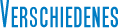 Verschiedenes